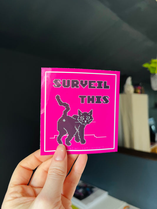 Surveil This sticker